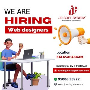 ﻿Job Opening for Web Designers – JB Soft System, Kalasapakkam Office